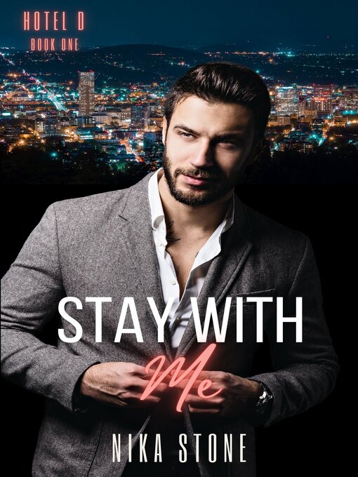 Title details for Stay With Me by Nika Stone - Available